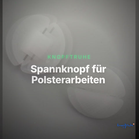 Spannknopf für Polsterarbeiten – Clean Showcase