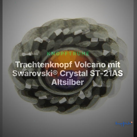 Trachtenknopf Volcano mit Swarovski® Crystal ST-21AS Altsilber – Clean Showcase